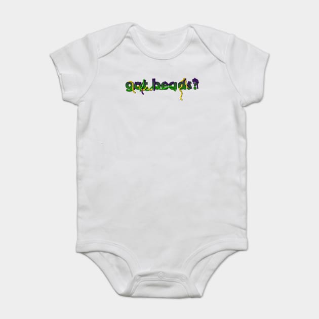 got beads? Mardi Gras Baby Bodysuit by HolidayBug